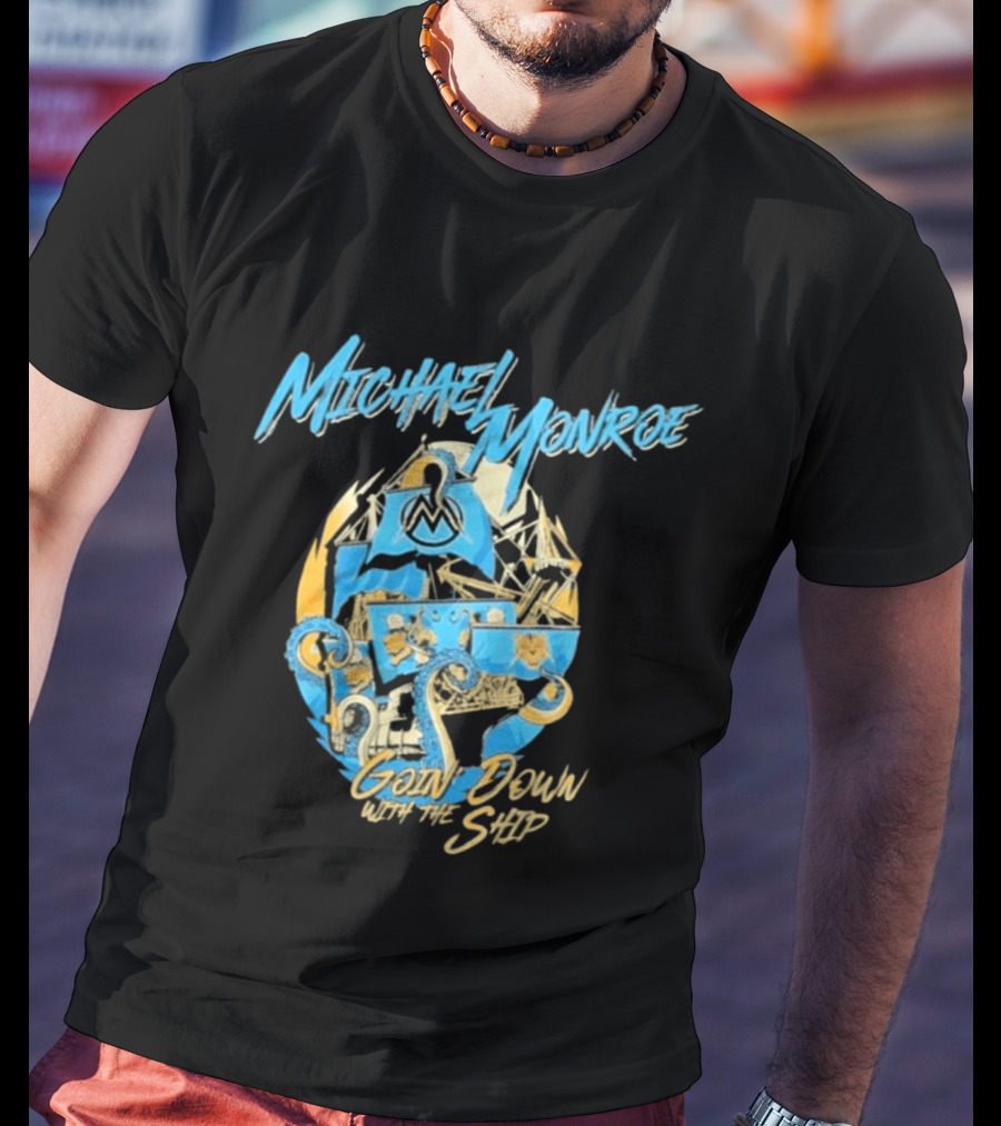Michael Monroe Underground Garage Cruise Festival 2026 Going Down With The Ship T-Shirt