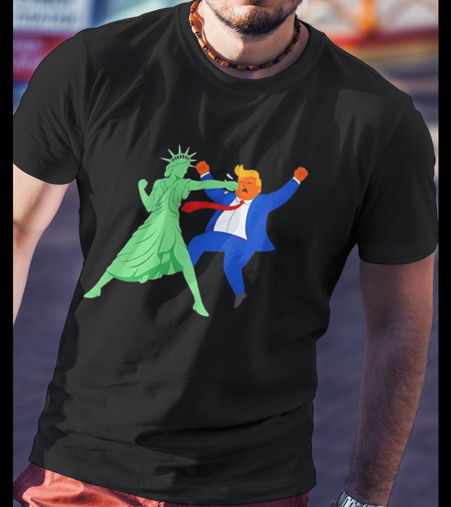 Statue Of Liberty Punching Trump Political Satire T-Shirt