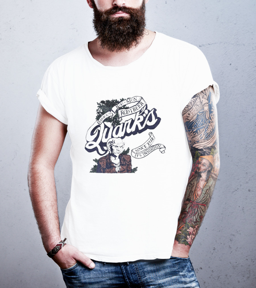 Famous Hoo Mon Rootbeer Quark's Since 2372 It's Insidious T-Shirt