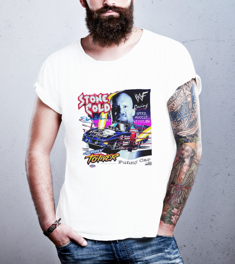 Stone Cold Steve Austin WWF Racing Jerry Toliver Speed Muscle Attitude T-Shirt