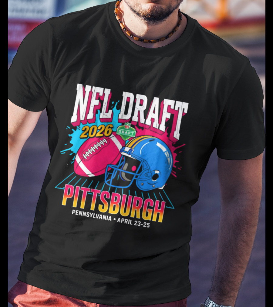 NFL Draft 2026 Pittsburgh Pennsylvania April 23 25 Football Helmet T-Shirt