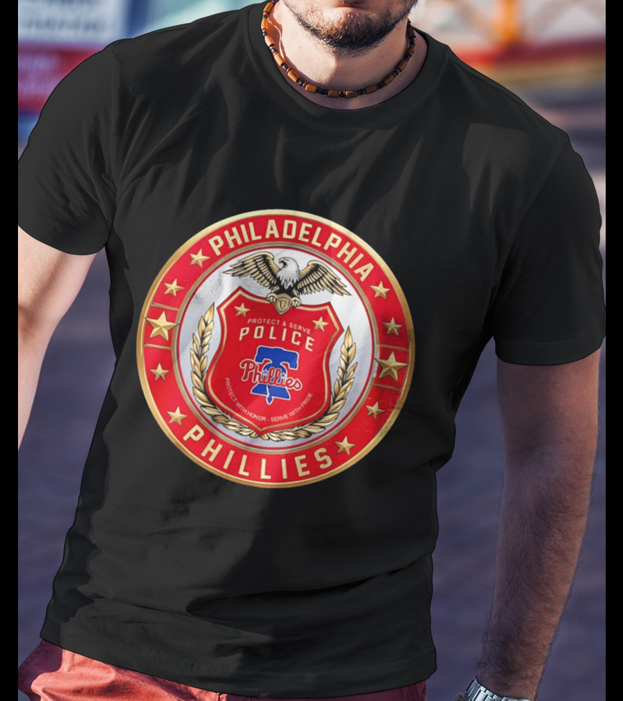 Philadelphia Phillies Police Badge Protect Serve Honor Pride T-Shirt
