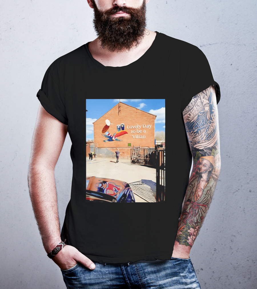 Lovely Day To Be A Villan Aston Villa T-Shirt