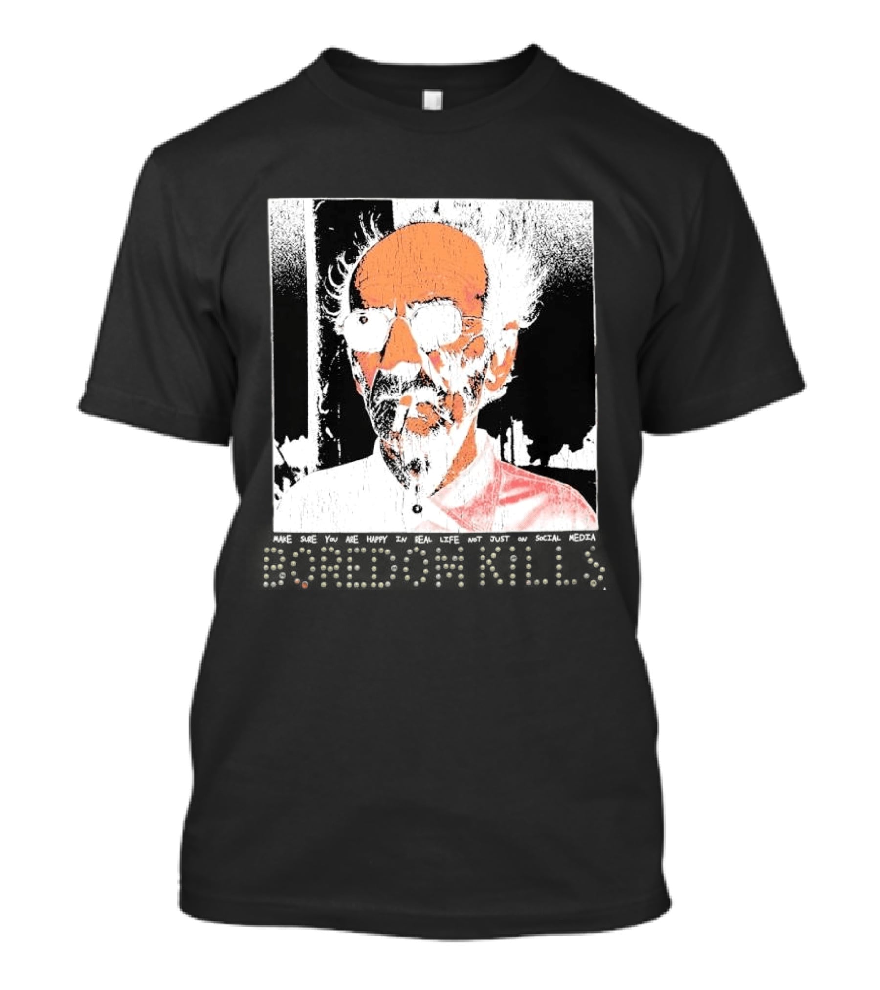 Make Sure You Are Happy In Real Life Andy Warhol Teacher T-Shirt