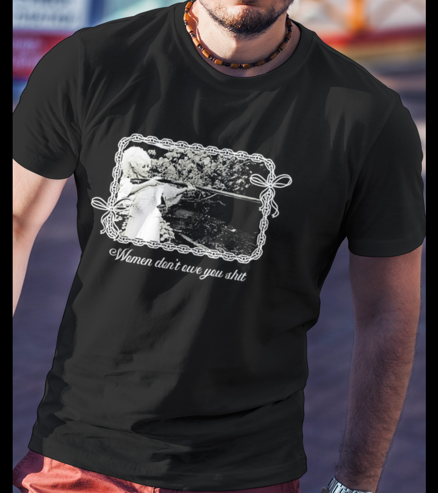 Women Don't Owe You Shit Feminist Message Retro Cottagecore Aesthetic T-Shirt