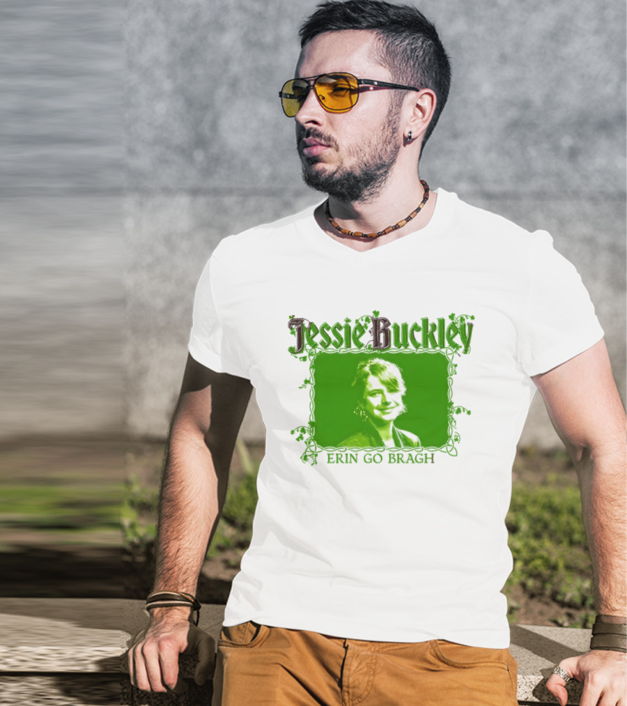 Jessie Buckley Erin Go Bragh Wild Rose Oscar 2026 T-Shirt