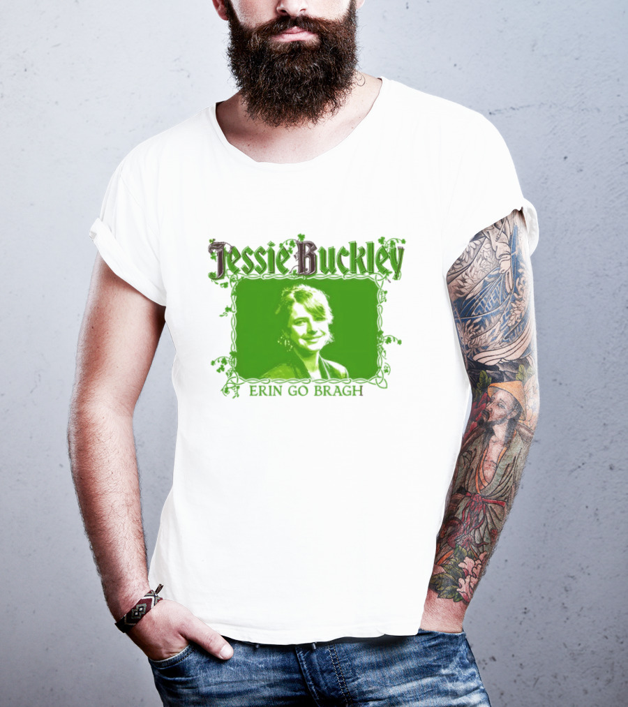 Jessie Buckley Erin Go Bragh Wild Rose Oscar 2026 T-Shirt