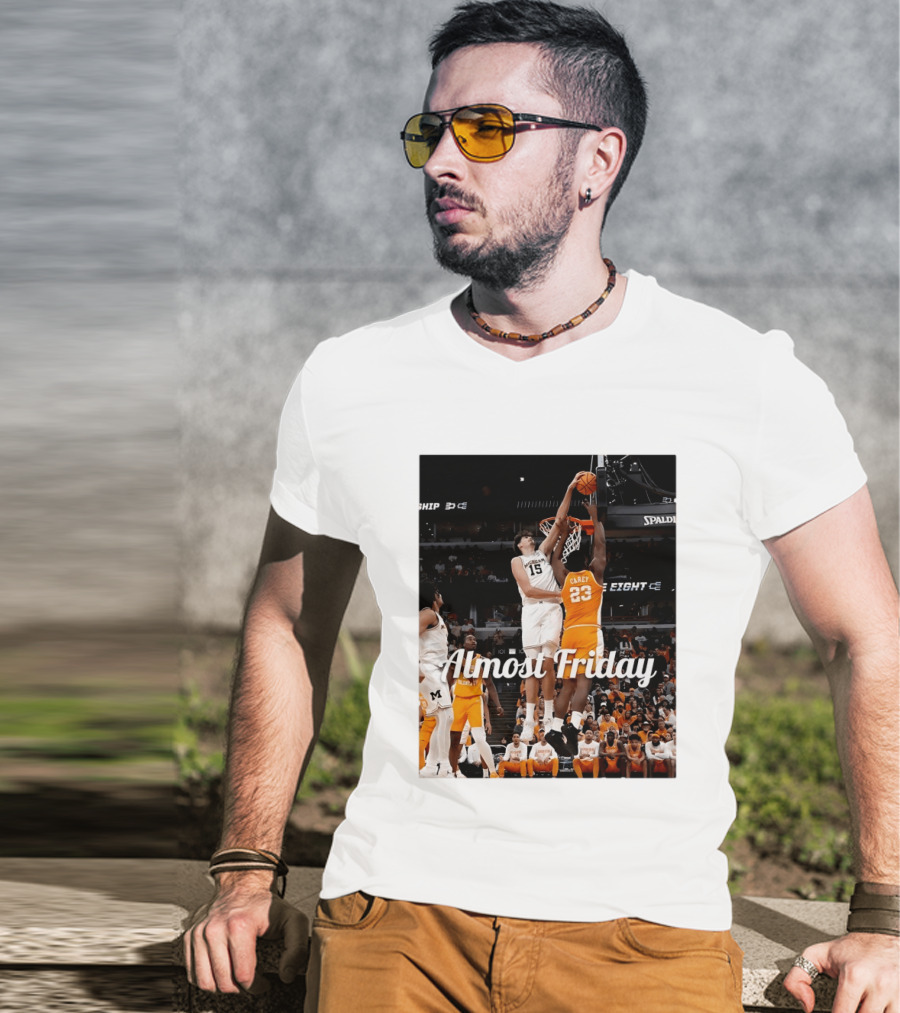 Tennessee Volunteers Vs Michigan Wolverines NCAA Elite Eight Almost Friday Basketball Action T-Shirt