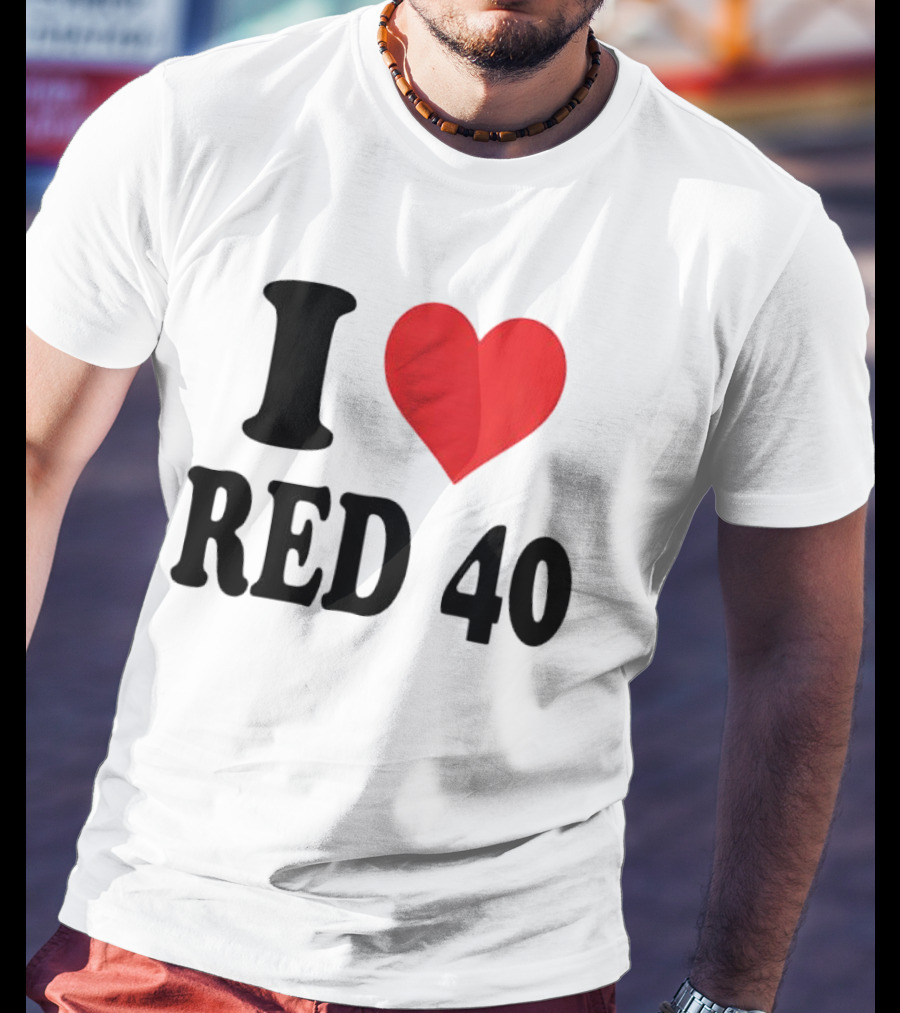 I Heart Red 40 T-Shirt