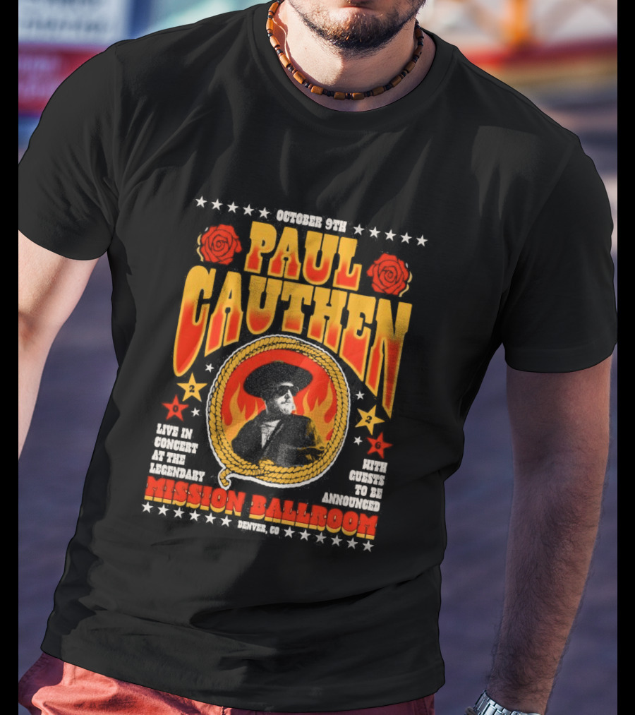 Performing Live Paul Cauthen October 9 2026 Mission Ballroom Denver Star T-Shirt