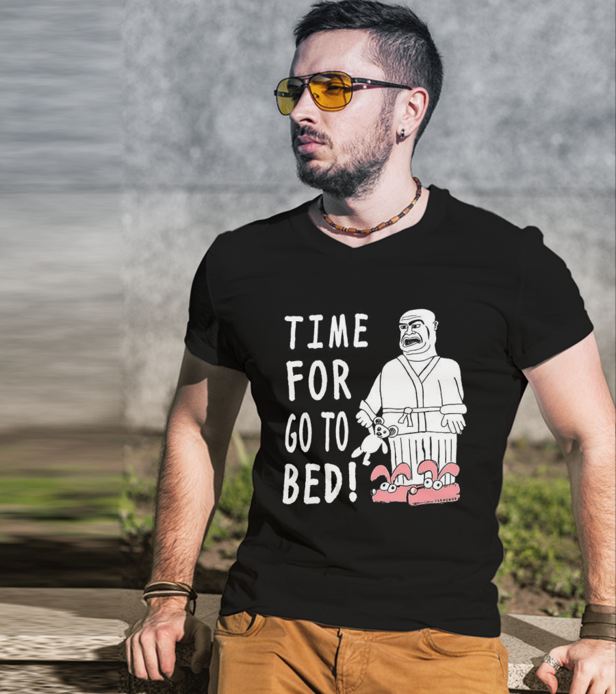 TIME FOR GO TO BED Pajamas And Slippers T-Shirt