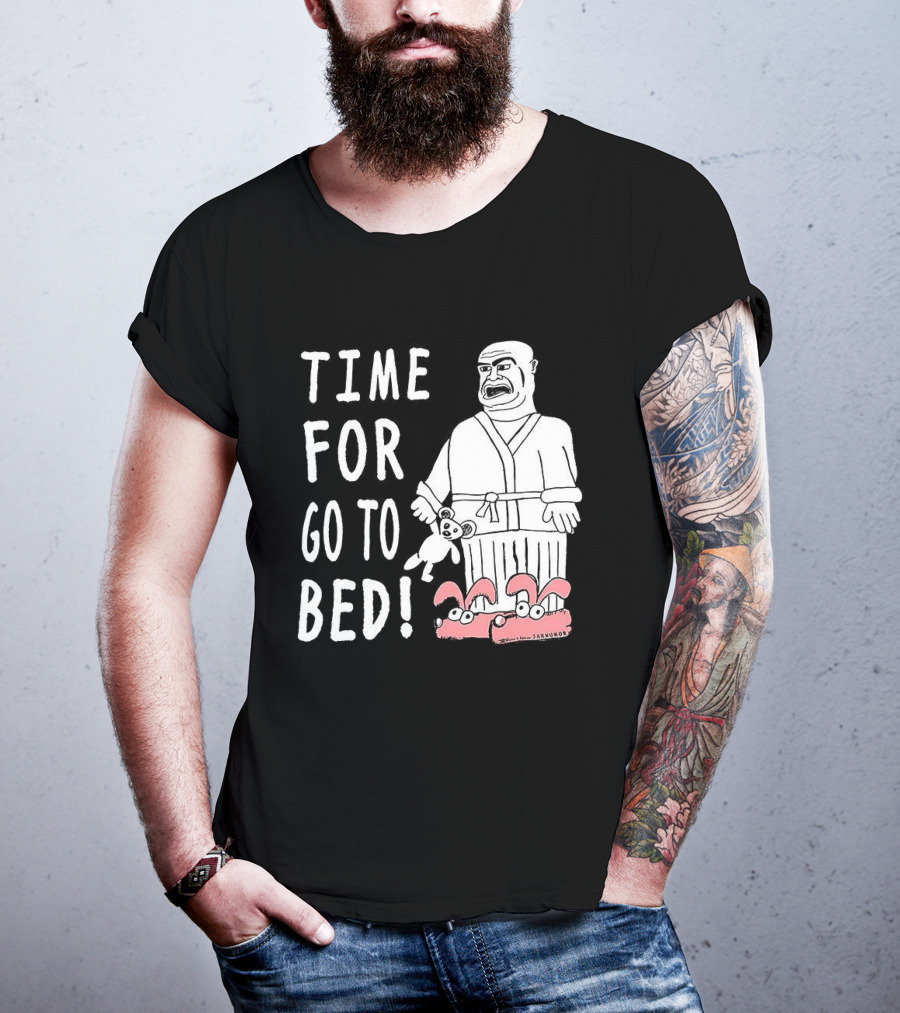 TIME FOR GO TO BED Pajamas And Slippers T-Shirt