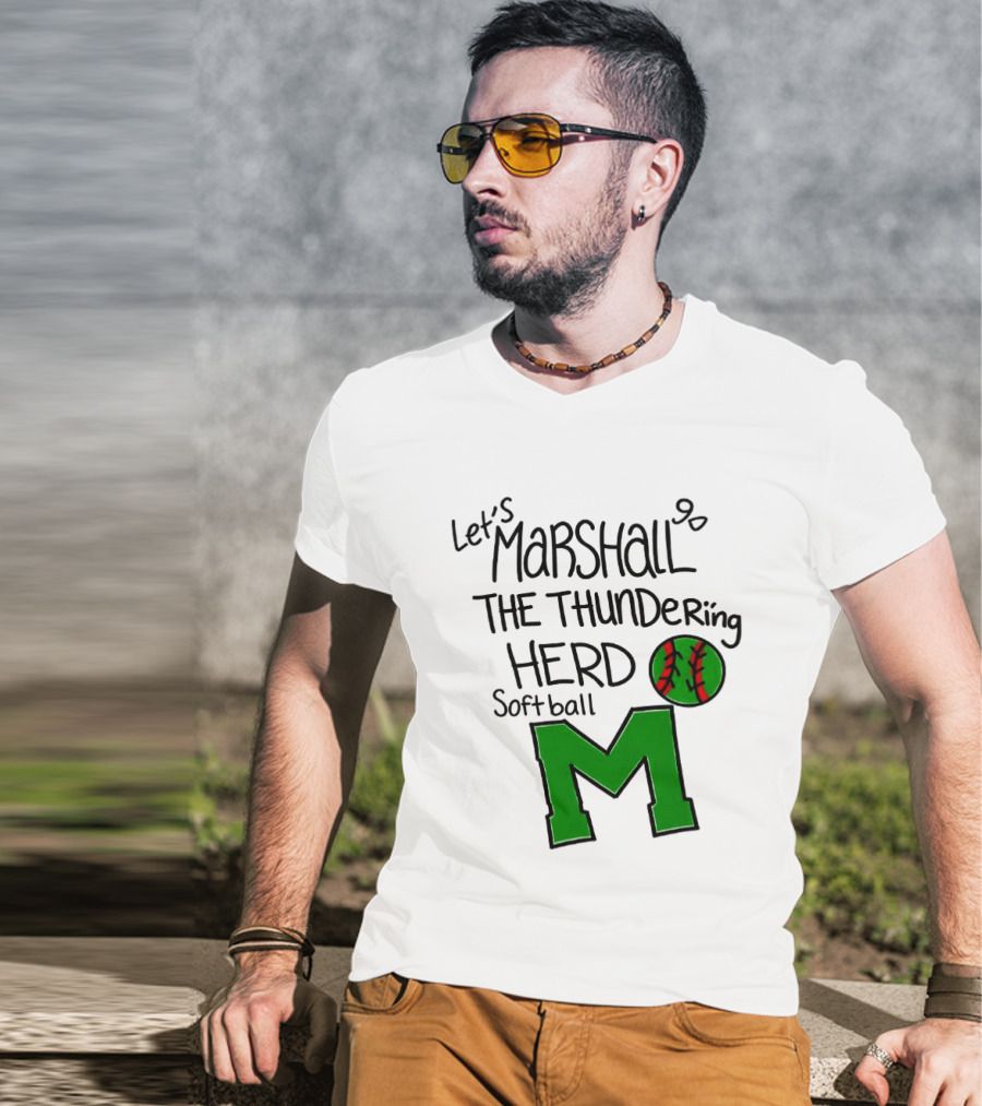 Let's Marshall Go The Thundering Herd Softball M T-Shirt