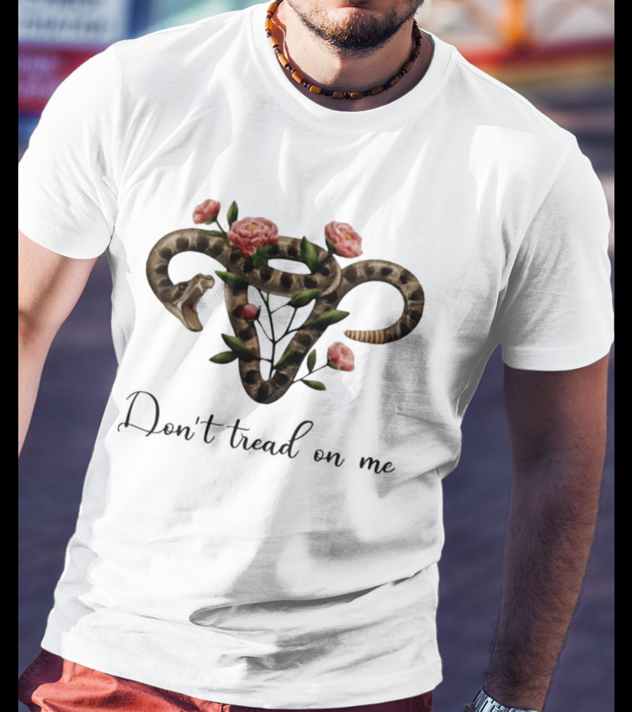 Uterus Snake Flower Don't Tread On Me T-Shirt