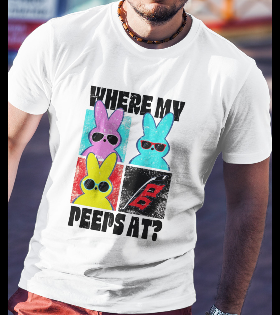 Where My Peeps At Sunglasses Colorful Bunnies Pop T-Shirt