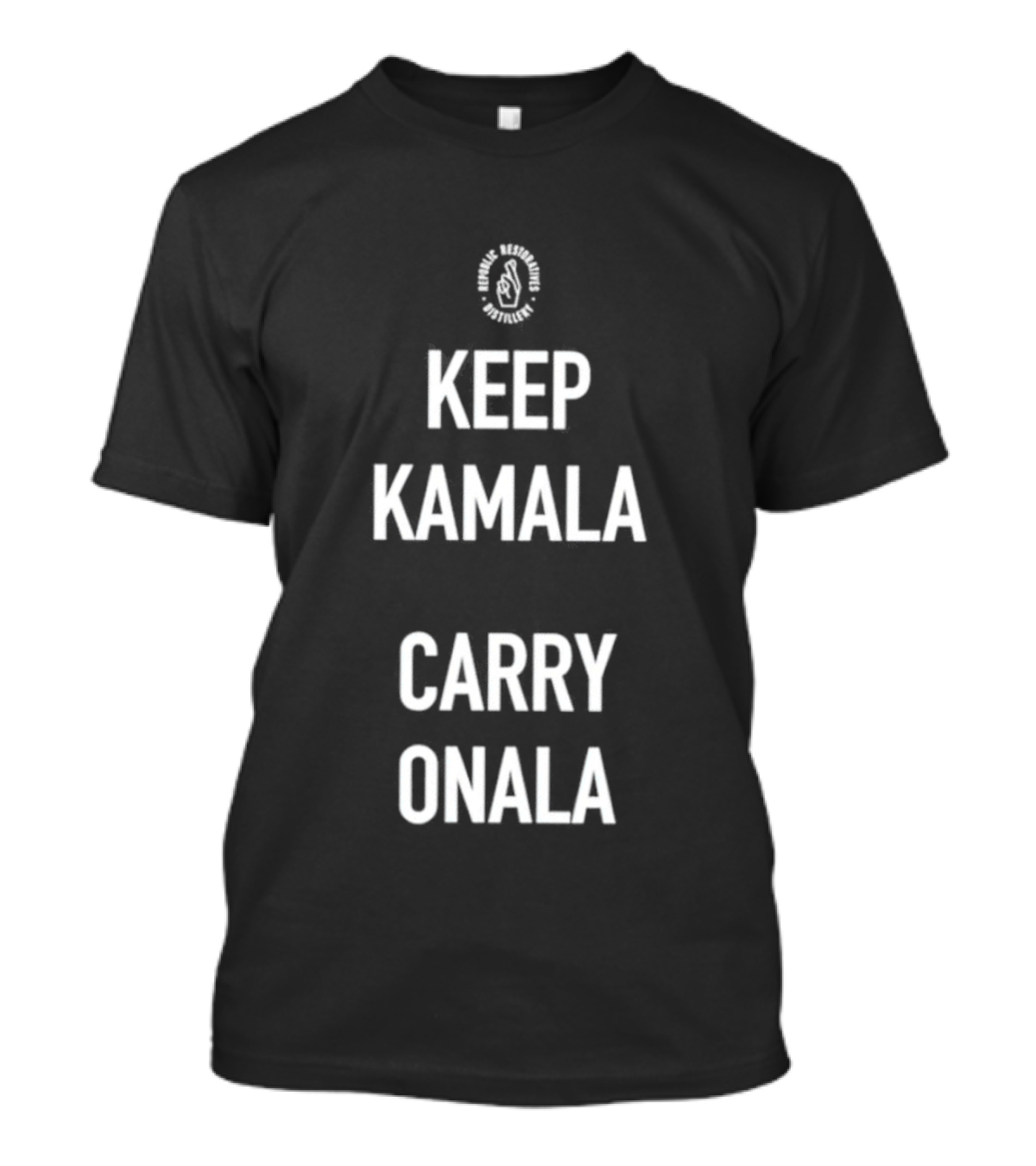 2024 Keep Kamala Carry Onala T-Shirt