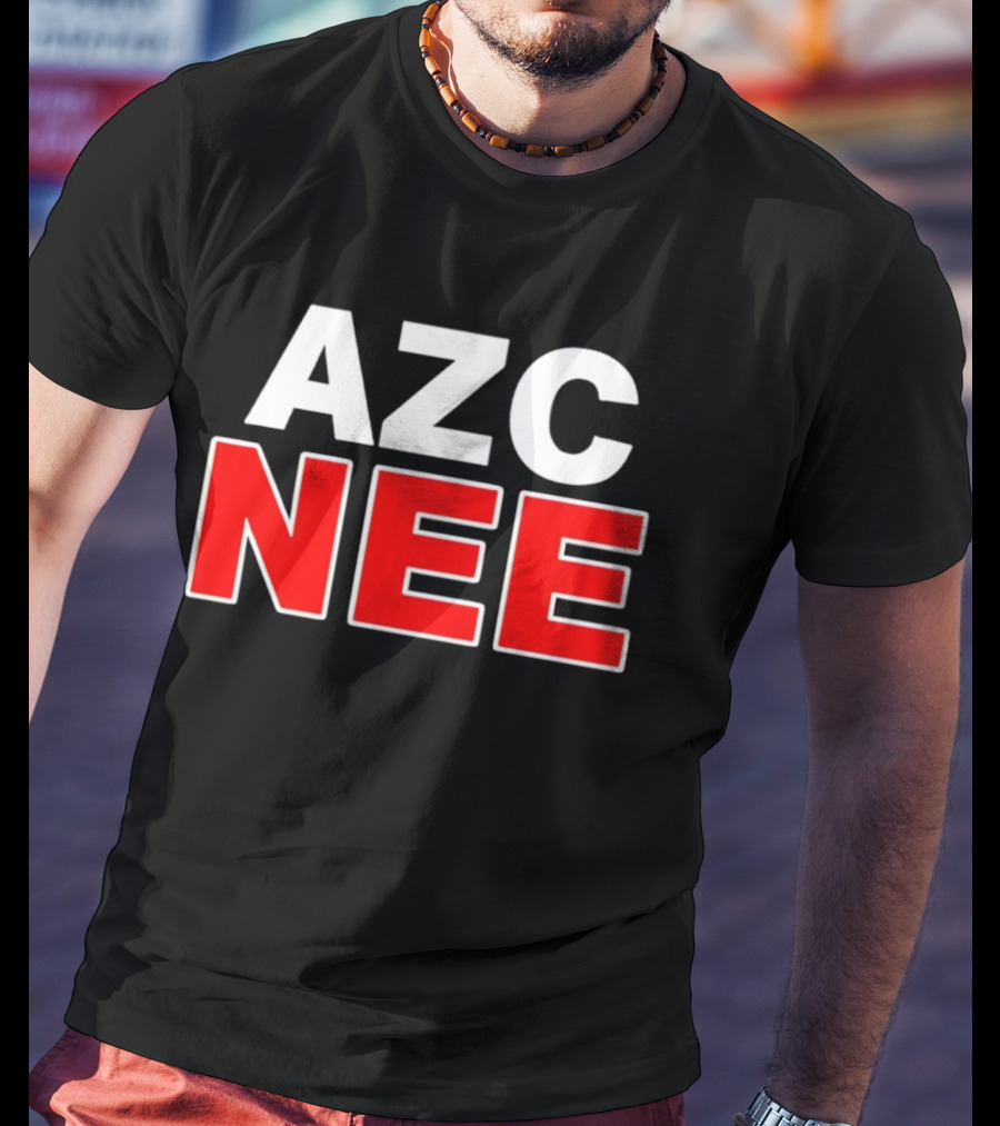 AZC NEE Protest Echten Community Demonstration Rejects Asylum Seekers Center T-Shirt