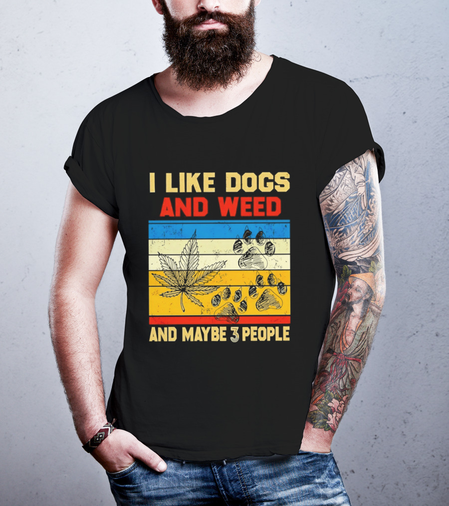 I Like Dogs And Weed And Maybe 3 People Vintage Stripes Cannabis Leaf Paw Print T-Shirt