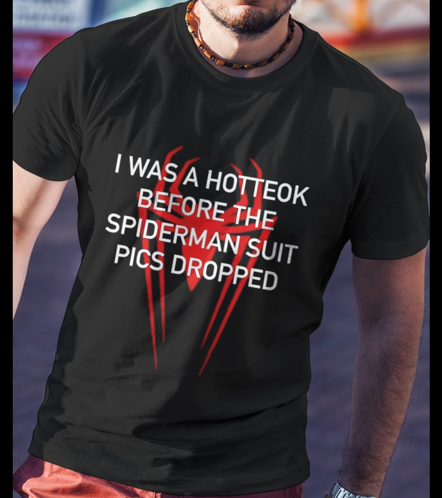 I Was A Hotteok Before The Spiderman Suit Pics Dropped Red Spider T-Shirt
