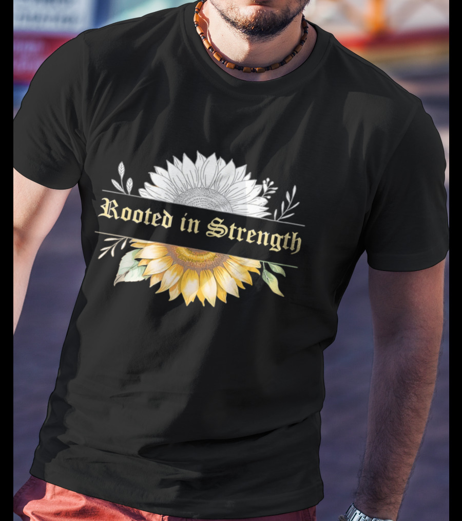 Rooted In Strength Sunflower Floral Motif T-Shirt
