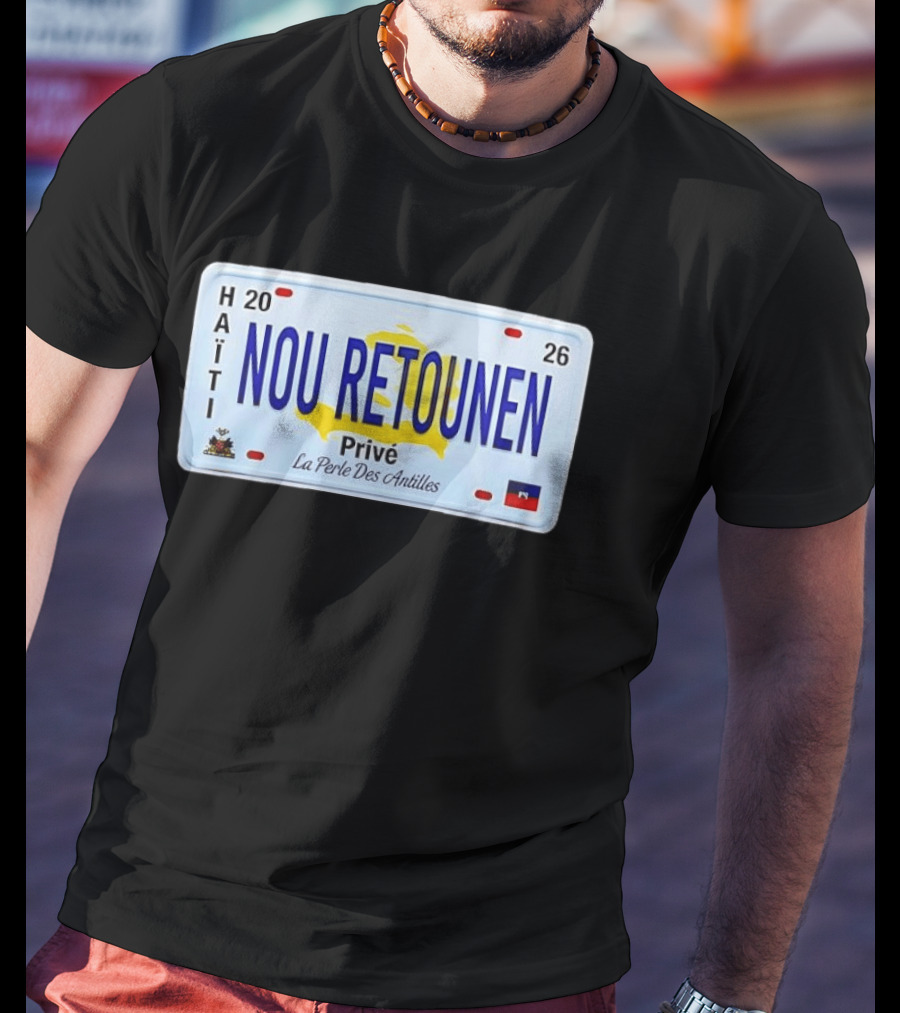 Haïti Nou Retounen Prive 2026 La Perle Des Antilles T-Shirt