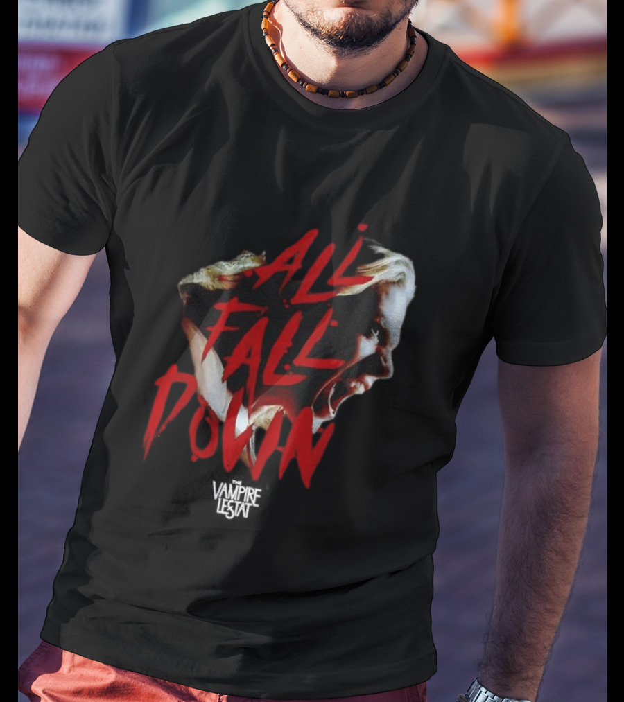 All Fall Down The Vampire Lestat T-Shirt