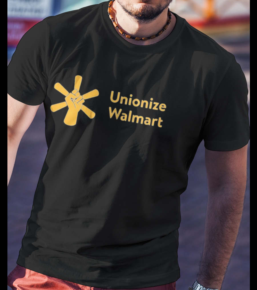 Unionize Walmart Fist Symbol Worker Solidarity Campaign T-Shirt
