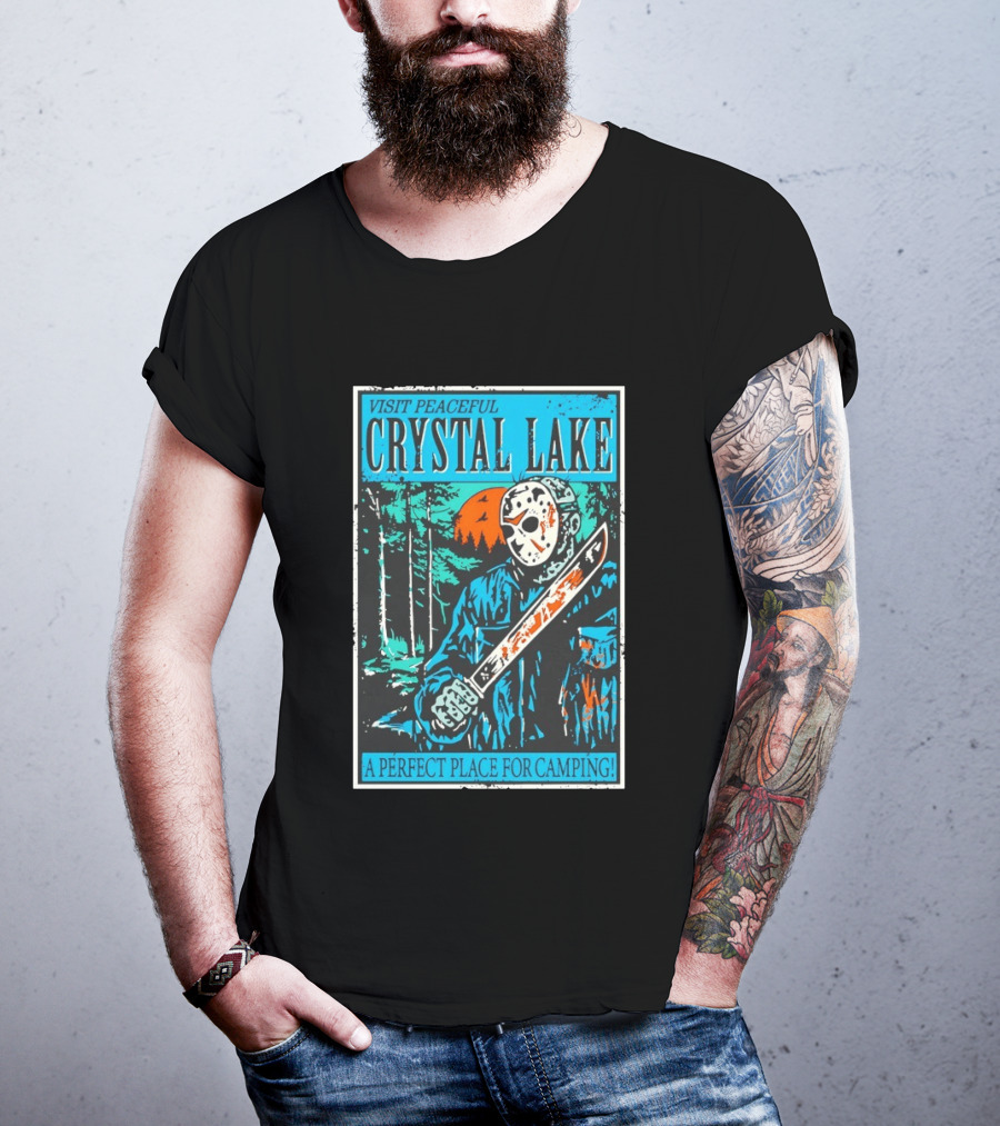 Visit Peaceful Crystal Lake A Perfect Place For Camping Horror T-Shirt