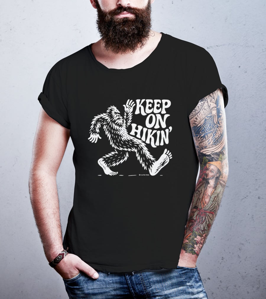 Bigfoot Keep On Hikin' Sasquatch Trekking Adventure T-Shirt