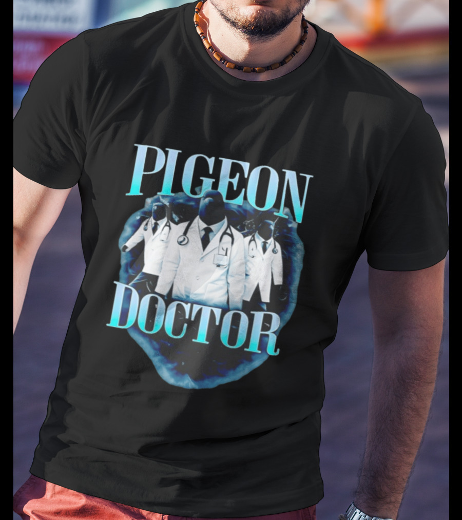 Pigeon Doctor Medical Humor Surreal Stethoscope T-Shirt