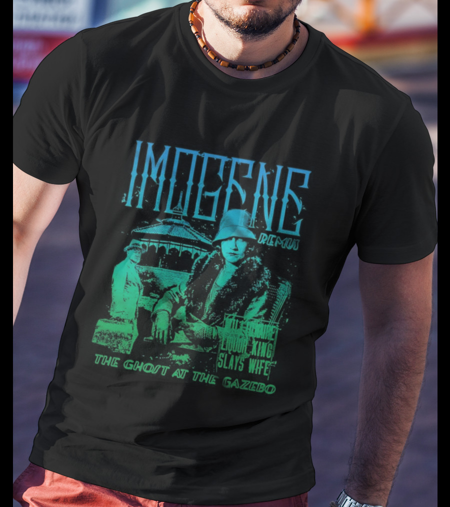 Imogene Remus The Ghost At The Gazebo Liquor King Slays Wife Murder Mystery T-Shirt