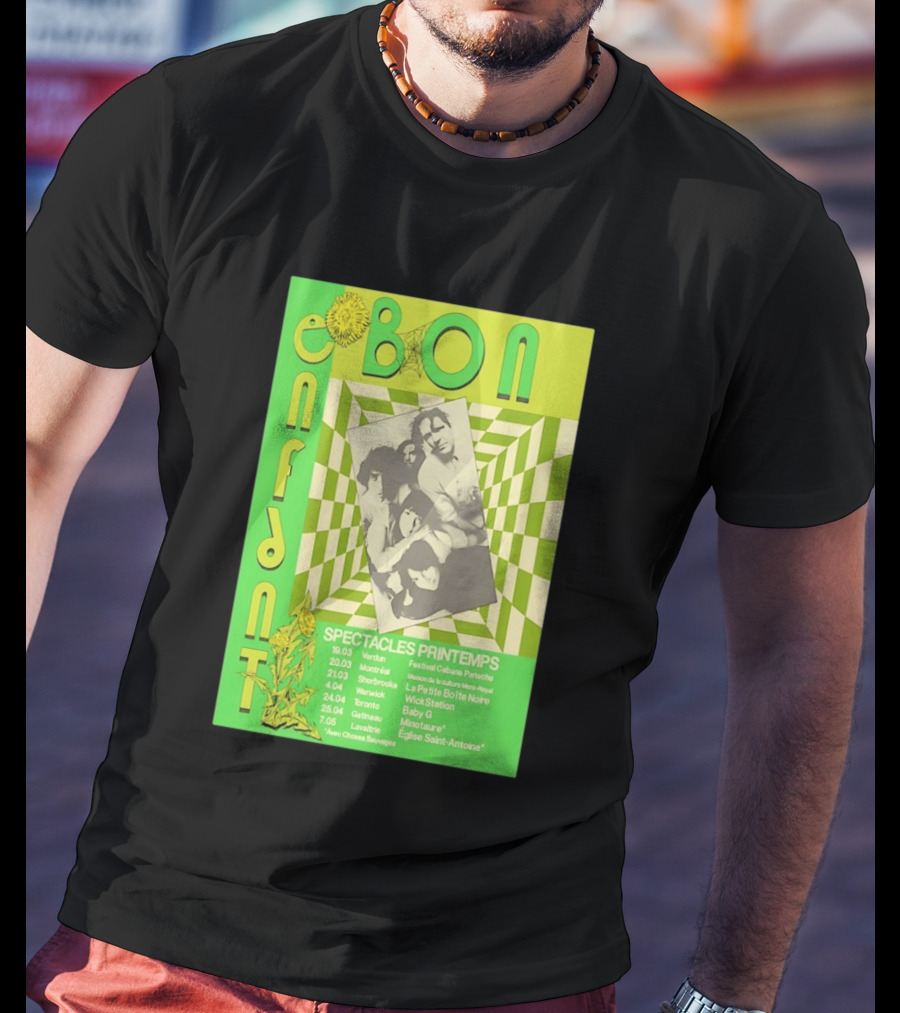 Bon Enfant Spectacles Printemps 2026 Tour Verdun Montréal Sherbrooke Warwick Toronto Gatineau Lavaltire T-Shirt