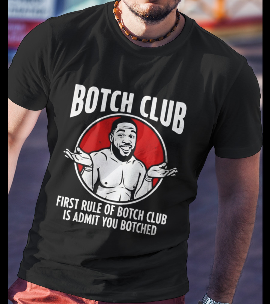 Botch Club First Rule Admit You Botched Shrug Drawing T-Shirt