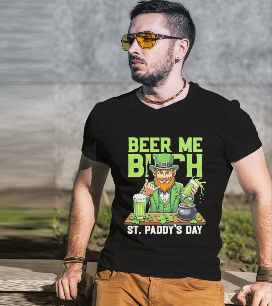 Beer Me Bich Leprechaun Rock And Roll Hand St Paddy's Day T-Shirt