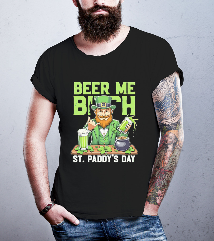 Beer Me Bich Leprechaun Rock And Roll Hand St Paddy's Day T-Shirt
