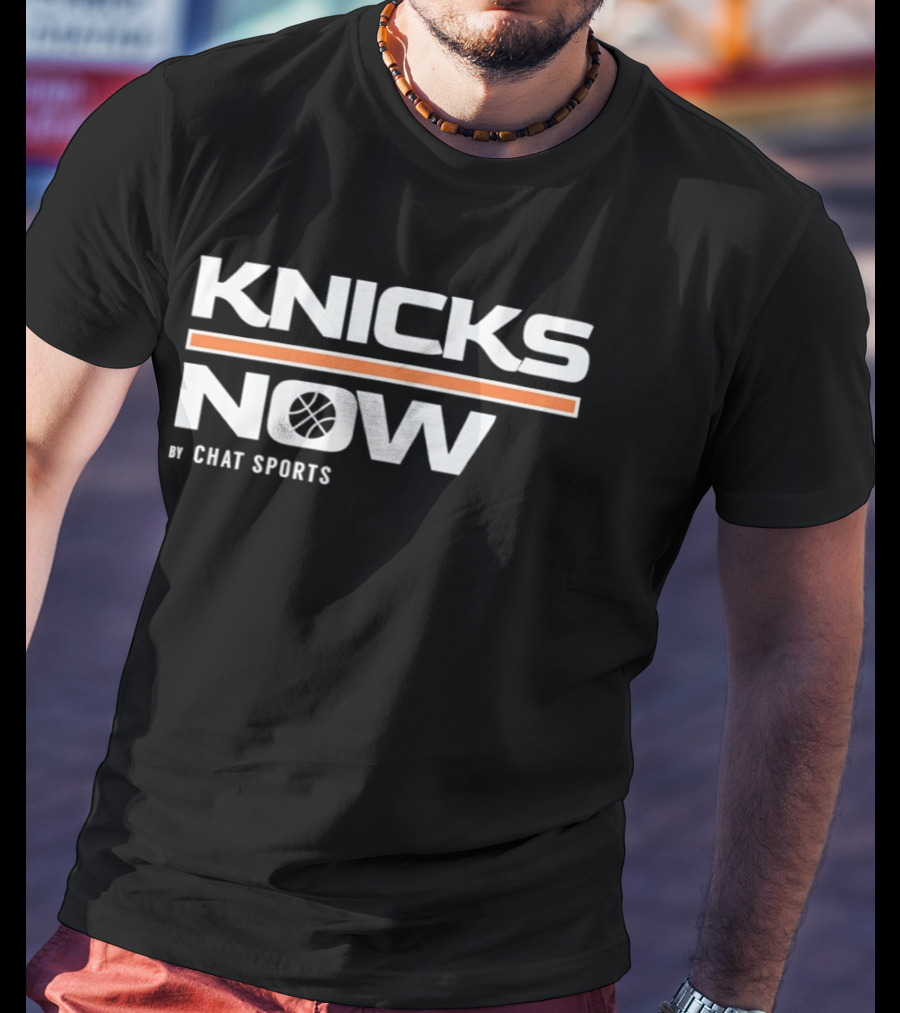 New York Knicks Now Basketball By Chat Sports T-Shirt