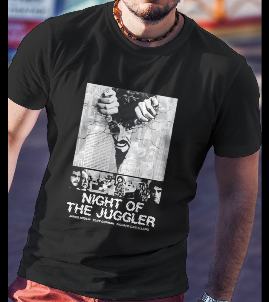 Night Of The Juggler James Brolin Cliff Gorman Richard Castellano Hands Cityscape T-Shirt