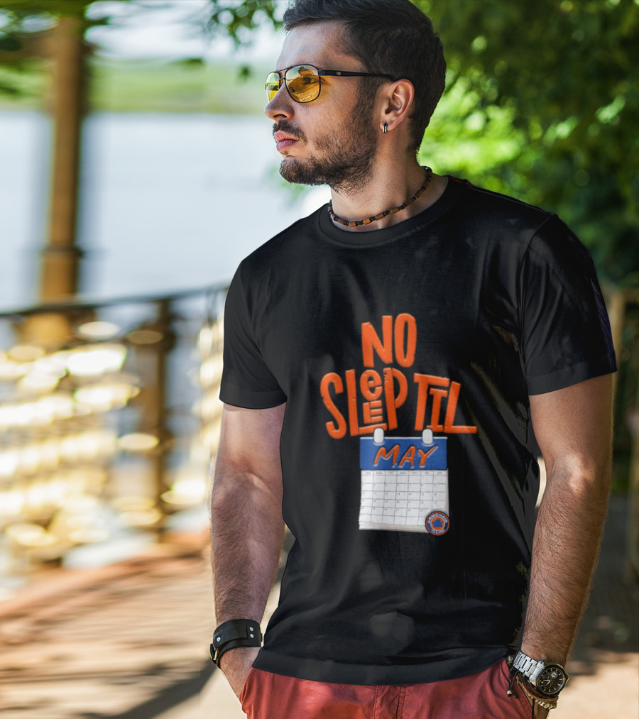 No Sleep Til May New York Baseball Team T-Shirt