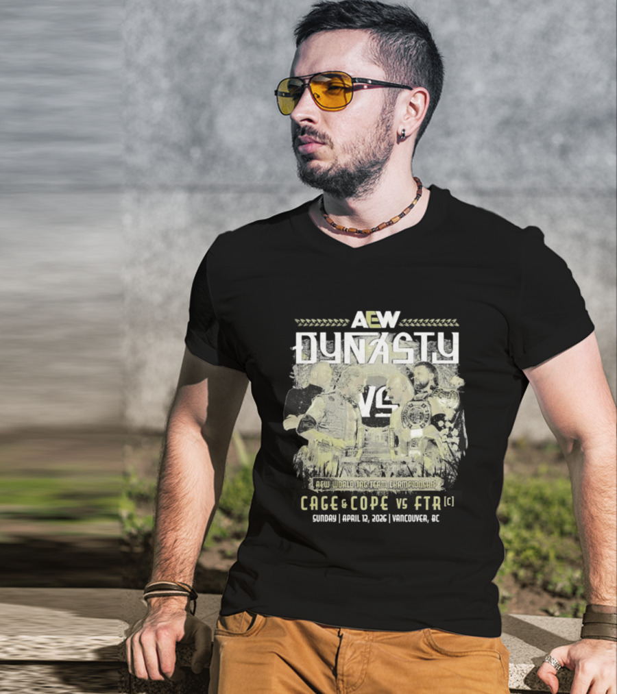 AEW Dynasty 2026 Cage Cope FTR Matchup T-Shirt