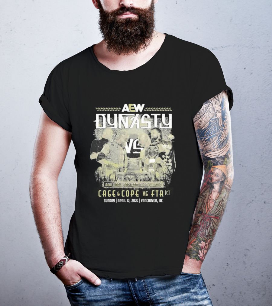 AEW Dynasty 2026 Cage Cope FTR Matchup T-Shirt