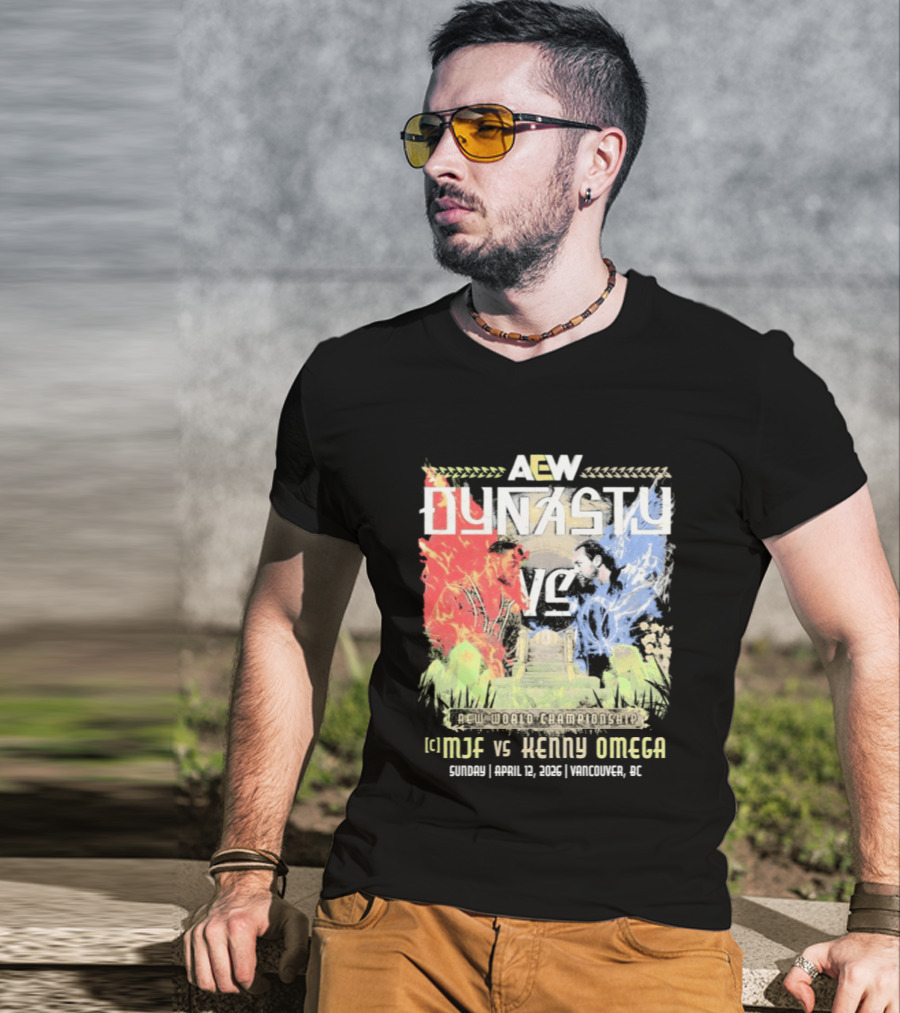 AEW Dynasty 2026 MJF Vs Kenny Omega Vancouver Event T-Shirt