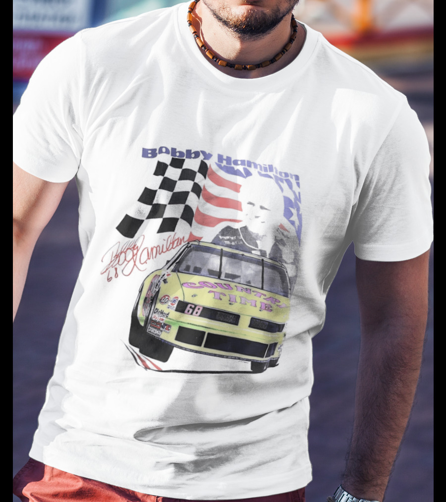 Bobby Hamilton Country Time 68 NASCAR 1991 Winston Cup Series Rookie Racing Decor T-Shirt