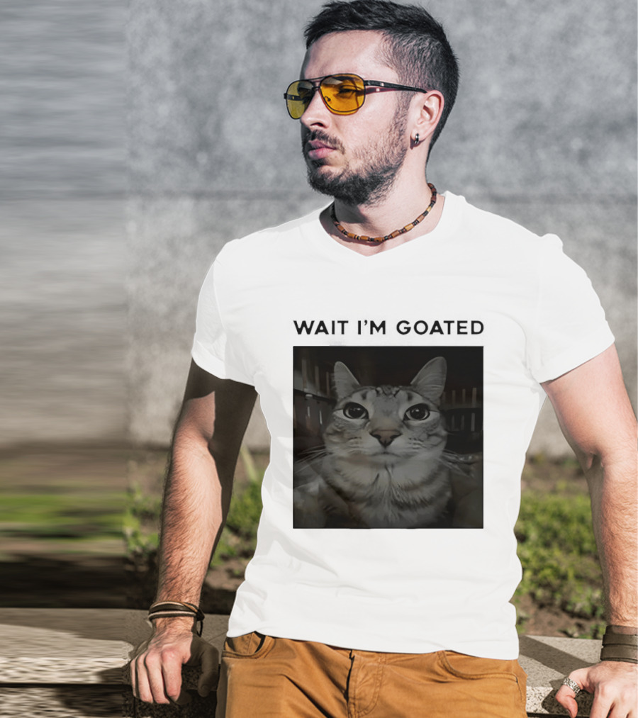 Wait I'm Goated Cat T-Shirt