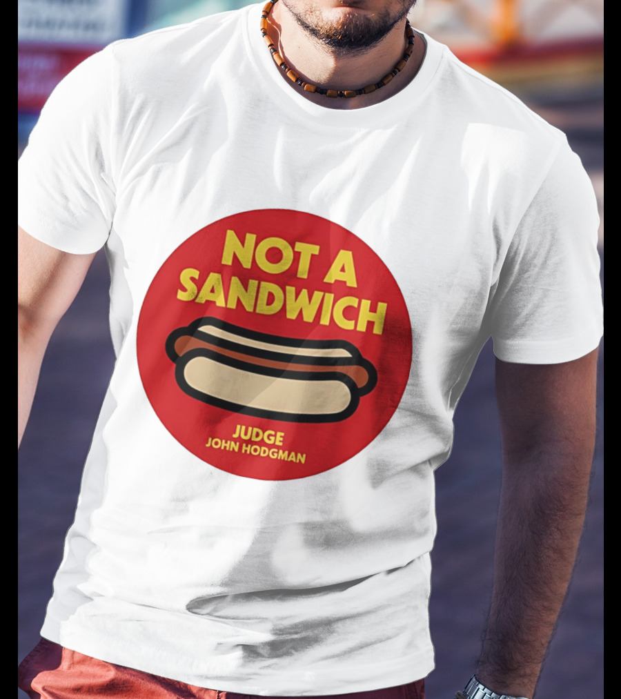 Not A Sandwich Judge John Hodgman Hot Dog Debate Red T-Shirt