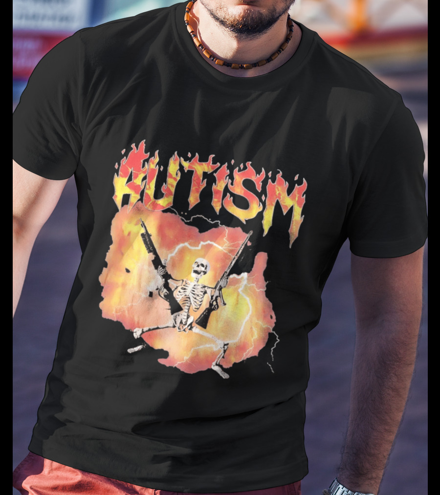 Autism Flaming Skeleton Meme Guns Edgy Fire T-Shirt
