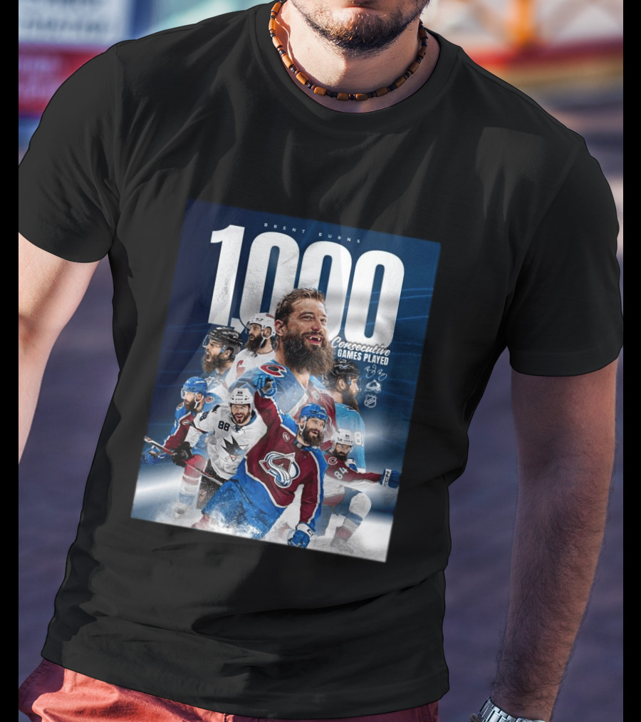 Brent Burns 1000 Consecutive NHL Games Played Colorado Avalanche San Jose Sharks T-Shirt