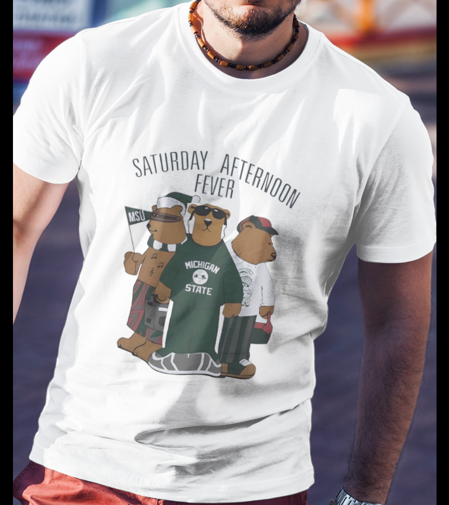 Michigan State Spartans Three Bears Saturday Afternoon Fever MSU T-Shirt