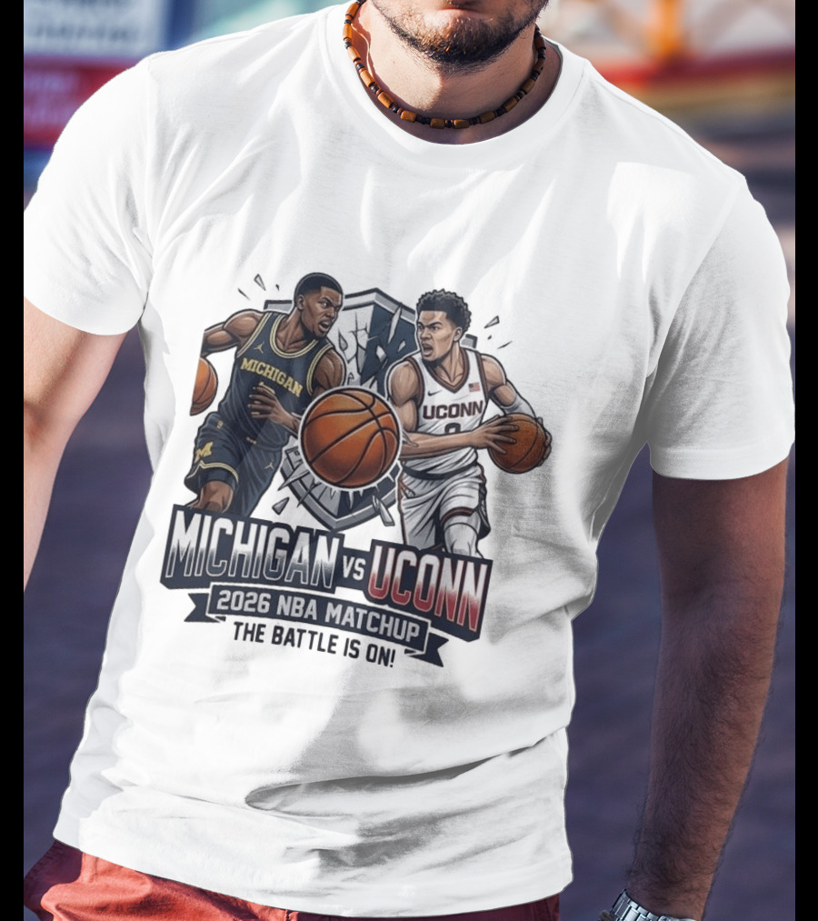 Michigan Vs UConn 2026 NBA Matchup The Battle Is On T-Shirt