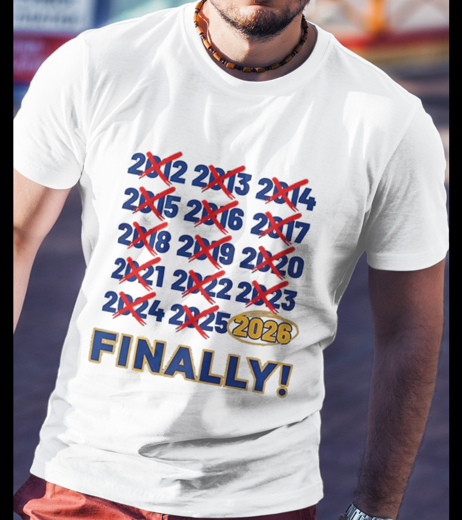 Finally 2026 Buffalo Sabres NHL T-Shirt