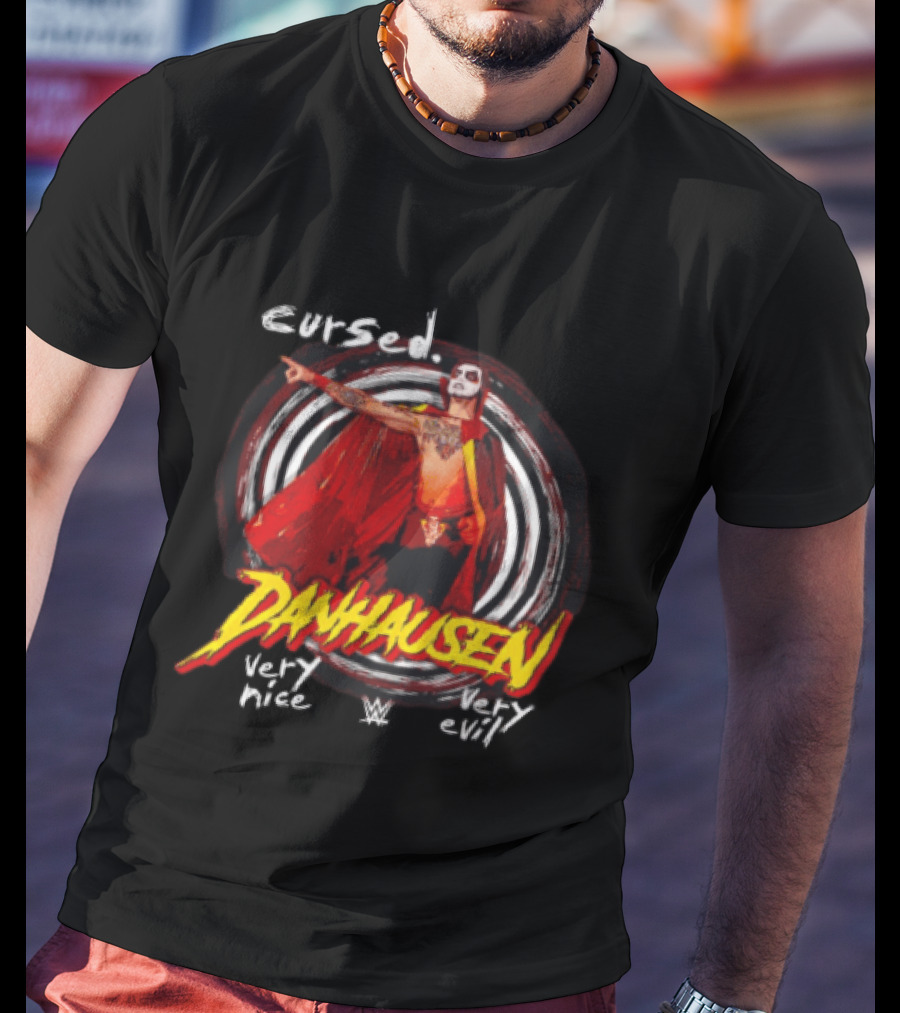 Cursed Danhausen WWE Very Nice Very Evil T-Shirt